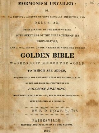 Mormonism Unvailed (Kindle Edition)