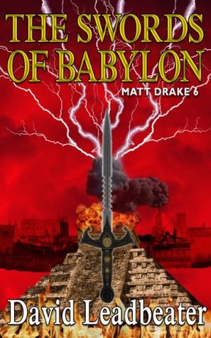 The Swords of Babylon (Matt Drake, #6)