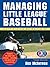 Managing Little League
