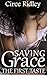 The First Taste (Saving Gra...