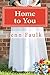 Home to You