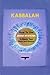 Kabbalah: How to Use Jewish Mysticism to Reach Your Goals and Dreams