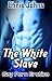 The White Slave