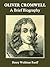 Oliver Cromwell: A Brief Bi...