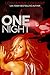 One Night (Kate and Walker: Deadly, Dangerous & Desired, #1)