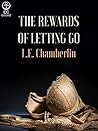 The Rewards of Letting Go