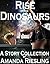 Rise of the Dinosaurs (14 story dinosaur erotica bundle)