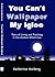 YOU CAN'T WALLPAPER MY IGLOO by Katherine Norberg