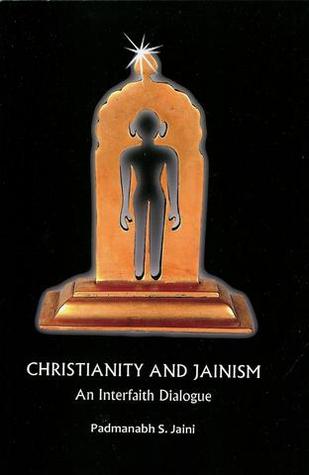 Christianity and Jainism : an Interfaith Dialogue