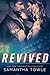 Revived (Revved, #2)
