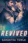 Revived by Samantha Towle