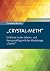 „CRYSTAL-METH“ – Einblicke ...