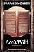 Ace's Wild (Hell's Eight #7)
