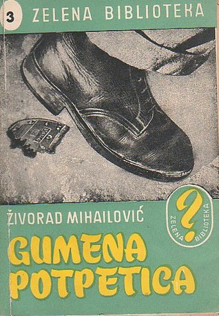 Gumena potpetica (Paperback)