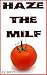 Haze the Milf by A.C. Brett