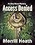 Access Denied: The Alec Stover Mysteries - #2