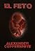 El feto (Spanish Edition)