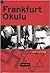 Frankfurt Okulu
