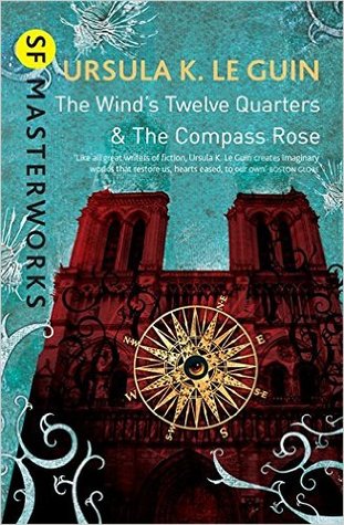 The Wind's Twelve Quarters / The Compass Rose (Paperback)