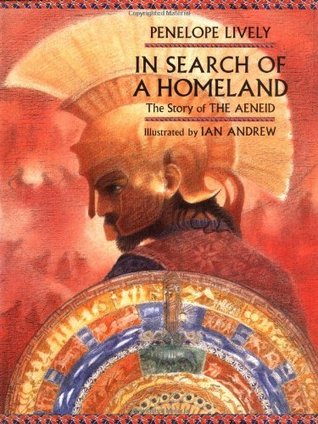 In Search of a Homeland: The Story of The Aeneid (Hardcover)