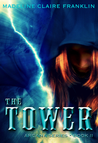 The Tower (Book II in the Arcana Series)