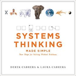 Systems Thinking Made Simple: New Hope for Solving Wicked Problems (Paperback)