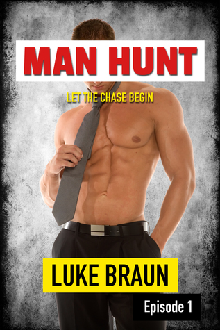 Man Hunt: Episode 1