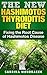 Hashimotos: Hashimotos Diet: An easy step-by-step Guide for Fixing the Root Cause of Hashimotos Thyroiditis (thyroid, hypothyroidism, hashimotos diet, hashimotos thyroiditis Book 1)