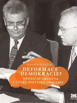 Deformace demokracie? (Hardcover)
