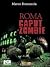 Roma caput zombie