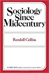Sociology Since Mid-Century: Essay in Theory Cumulation