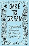 Dare to Dream: In...