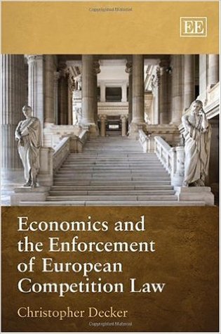 Economics and the Enforcement of European Competition Law (Hardcover)