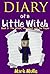 Diary of a Little Witch (Book 3): The Witch, the Ghost and the Player (An Unofficial Minecraft Book for Kids Ages 9 - 12 (Preteen)