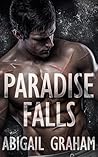 Paradise Falls by Abigail Graham