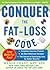 Conquer the Fat-Loss Code (Includes: Complete Success Planner, All-New Delicious Recipes, and the Secret to Exercising Less for Better Results!)