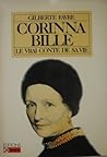 Corinna Bille: Le vrai conte de sa vie (Collection "Visages sans frontières") (French Edition)