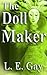 The Doll Maker (The French Quarter Series Book 1)
