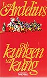 Och Kungen var Kung