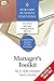 Manager's Toolkit: The 13 Skills Managers Need to Succeed (Harvard Business Essentials)