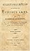 A Select Collection of Valuable and Curious Arts, and Interesting Experiments, Which Are Well Explained and Warranted Genuine and may be Performed Easily, Safely, and at Little Expense