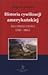 Historia cywilizacji amerykańskiej. Era sprzeczności 1787-1865 by Zbigniew Lewicki