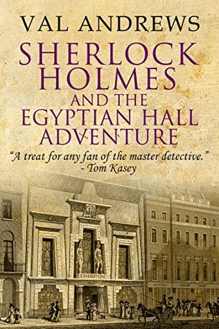 Sherlock Holmes and the Egyptian Hall Adventure (The Sherlock Mysteries Book 3)
