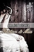 Immer wieder Tristan und Mia
