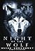 Night of the Wolf  (Legends of the Wolves, #2)