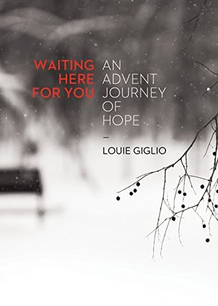 Waiting Here for You: An Advent Journey of Hope (Kindle Edition)