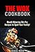 The Wok Cookbook