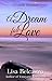 A Dream for Love (Possible Dreams, Book 1)