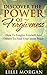 Discover The Power Of Forgiveness: How To Forgive Yourself And Others To Find Your Inner Peace