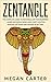 Zentangle: The Complete Gui...